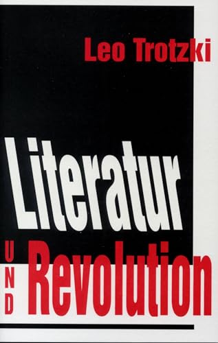 Literatur und Revolution (Trotzki-Bibliothek) von MEHRING Verlag